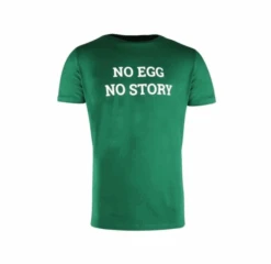 Big Green Egg T-Shirt No Egg No Story Green